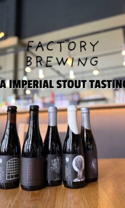 Factory BA Imperial Stout Tasting